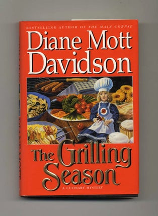 Book #30301 The Grilling Season - 1st Edition/1st Printing. Diane Mott Davidson