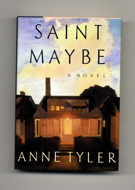 Book #30340 Saint Maybe - 1st Edition/1st Printing. Anne Tyler.