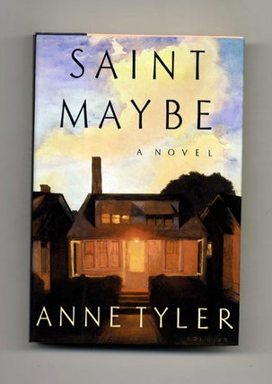 Book #30340 Saint Maybe - 1st Edition/1st Printing. Anne Tyler