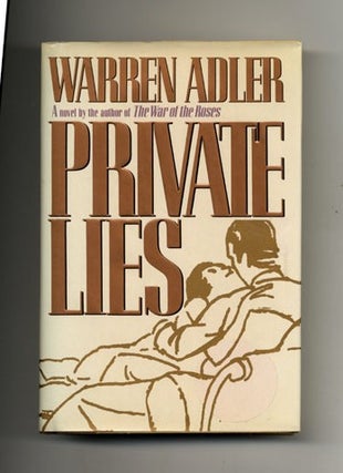 Private Lies - 1st Edition/1st Printing. Warren Adler.