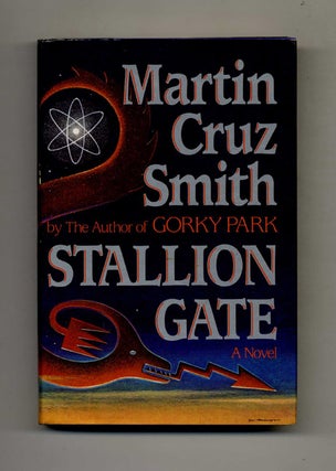 Book #30393 Stallion Gate - 1st Edition/1st Printing. Martin Cruz Smith