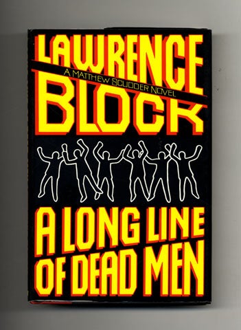 Book #30402 A Long Line of Dead Men - 1st Edition/1st Printing. Lawrence Block.