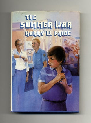 The Summer War - 1st Edition/1st Printing. Harry W. Paige.