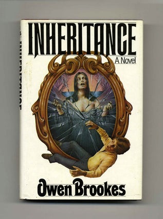 Book #30491 Inheritance - 1st Edition/1st Printing. Owen Brookes