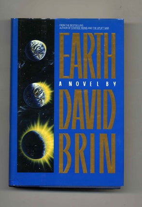 Book #30504 Earth - 1st Edition/1st Printing. David Brin