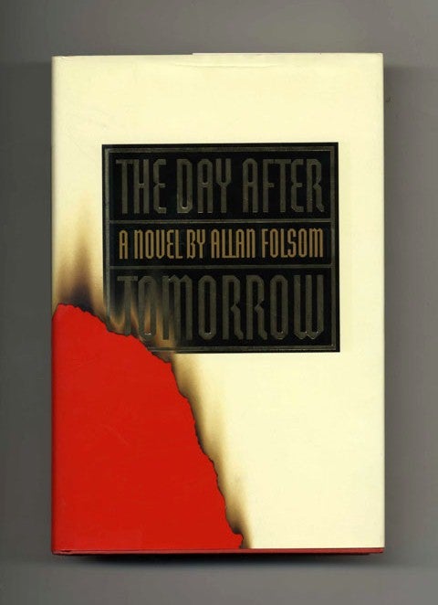 Book #30508 The Day after Tomorrow - 1st Edition/1st Printing. Allan Folsom.