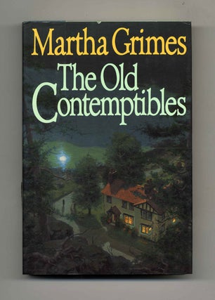 Book #30523 The Old Contemptibles - 1st Edition/1st Printing. Martha Grimes