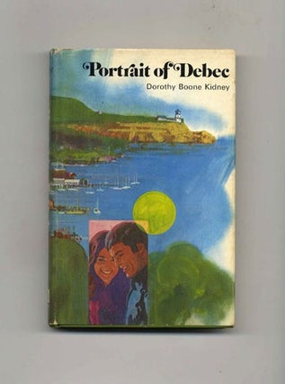 Portrait of Debec - 1st Edition/1st Printing. Dorothy Boone Kidney.