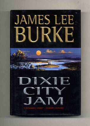 Dixie City Jam - 1st US Edition/1st Printing. James Lee Burke.