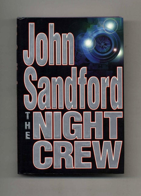Book #30620 The Night Crew - 1st Edition/1st Printing. John Sandford.