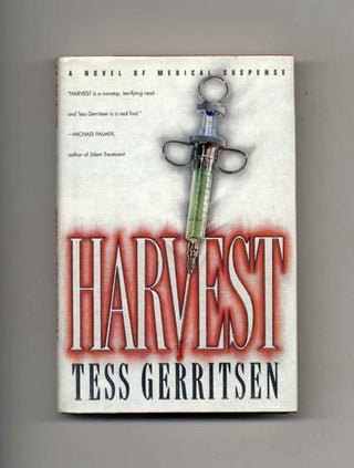 Harvest - 1st Edition/1st Printing. Tess Gerritsen.