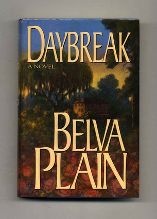Book #30745 Daybreak - 1st Edition/1st Printing. Belva Plain