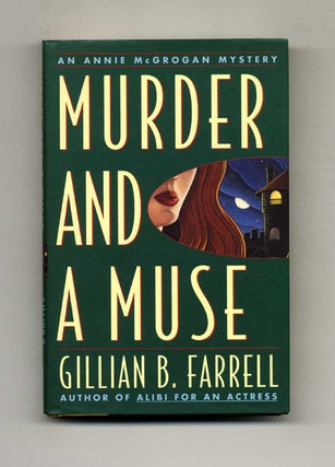 Murder and a Muse - 1st Edition/1st Printing. Gillian B. Farrell.