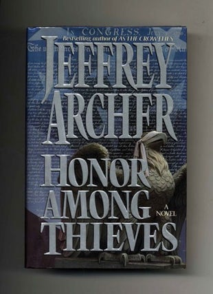 Book #30832 Honor Among Thieves - 1st Edition/1st Printing. Jeffrey Archer