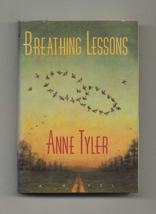 Breathing Lessons - 1st Edition/1st Printing. Anne Tyler.