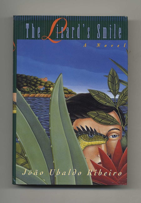 Book #30858 The Lizard's Smile - 1st US Edition/1st Printing. Joao Ubaldo Ribeiro, Trans. Clifford E. Landers.