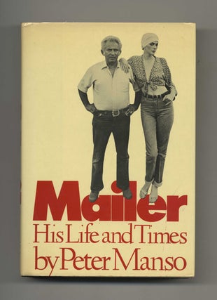 Book #30860 Mailer: His Life and Times - 1st Edition/1st Printing. Peter Manso