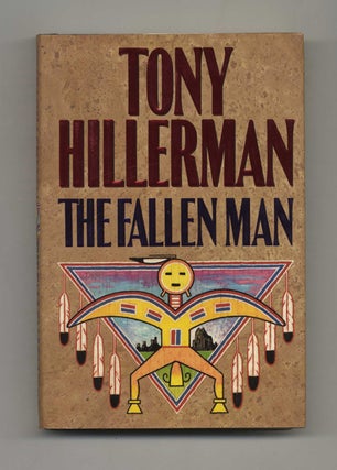 Book #30869 The Fallen Man - 1st Edition/1st Printing. Tony Hillerman