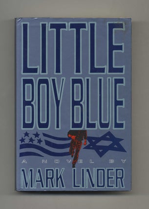 Book #30886 Little Boy Blue - 1st Edition/1st Printing. Mark Linder
