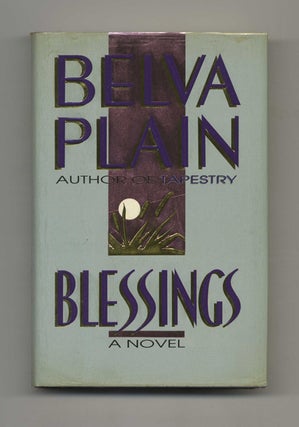 Book #30938 Blessings - 1st Edition/1st Printing. Belva Plain