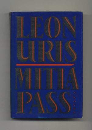 Mitla Pass - 1st Edition/1st Printing. Leon Uris.