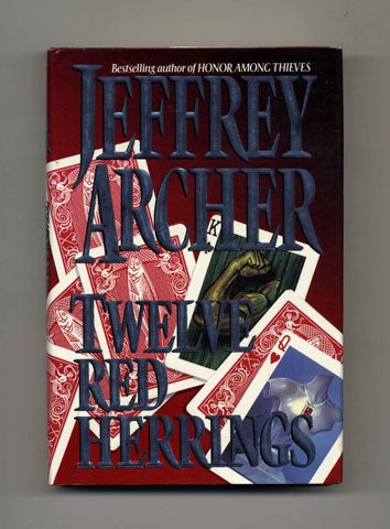 Book #30978 Twelve Red Herrings - 1st US Edition/1st Printing. Jeffrey Archer.