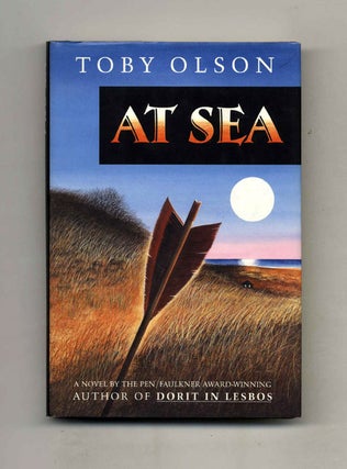 Book #31063 At Sea - 1st Edition/1st Printing. Toby Olson