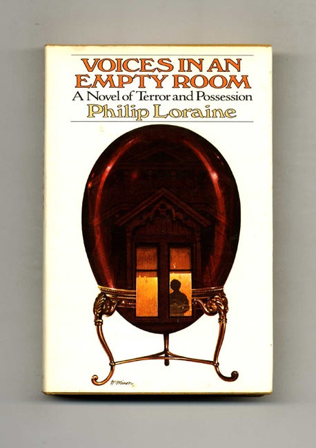 Book #31066 Voices in an Empty Room. Philip Loraine.