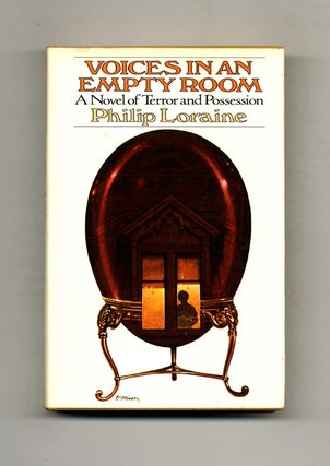 Book #31066 Voices in an Empty Room. Philip Loraine
