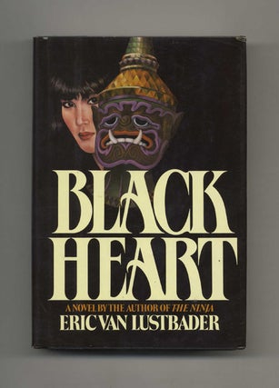 Book #31074 Black Heart - 1st Edition/1st Printing. Eric Van Lustbader