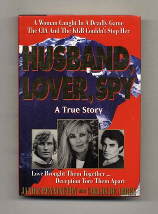 Book #31078 Husband, Lover, Spy - 1st Edition/1st Printing. Janice Pennington