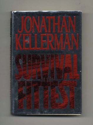 Book #31101 Survival of the Fittest - 1st Edition/1st Printing. Jonathan Kellerman