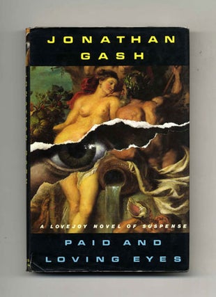 Book #31123 Paid and Loving Eyes - 1st Edition/1st Printing. Jonathan Gash