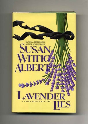 Book #31162 Lavender Lies - 1st Edition/1st Printing. Susan Wittig Albert