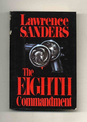 Book #31181 The Eighth Commandment - 1st Edition/1st Printing. Lawrence Sanders
