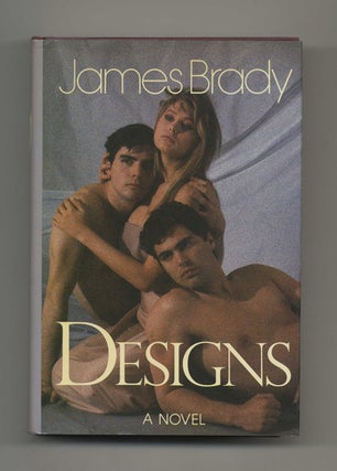 Designs - 1st Edition/1st Printing. James Brady.