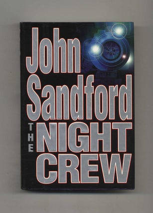 The Night Crew - 1st Edition/1st Printing. John Sandford.