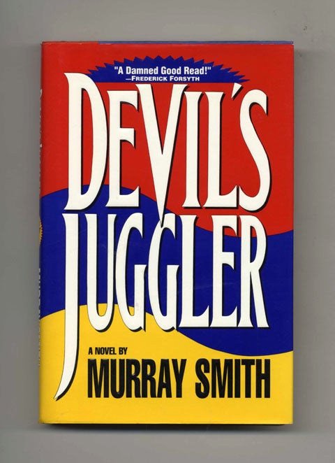 Book #31256 Devil's Juggler - 1st Edition/1st Printing. Murray Smith.