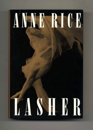 Lasher - 1st Edition/1st Printing. Anne Rice.