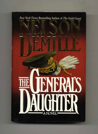 The General's Daughter - 1st Edition/1st Printing. Nelson Demille.