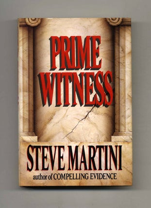 Book #31280 Prime Witness - 1st Edition/1st Printing. Steve Martini