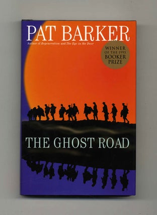The Ghost Road - 1st Edition/1st Printing. Pat Barker.