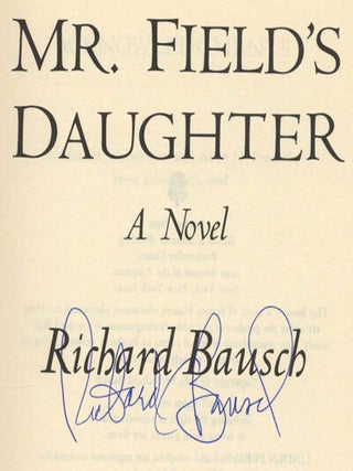Mr. Field's Daughter - 1st Edition/1st Printing