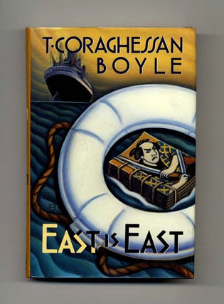 Book #31350 East is East - 1st Edition/1st Printing. T. Coraghessan Boyle