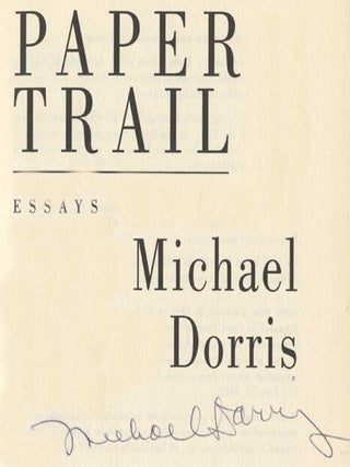 Paper Trail: Essays - 1st Edition/1st Printing