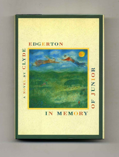 Book #31412 In Memory - 1st Edition/1st Printing. Clyde Edgerton.