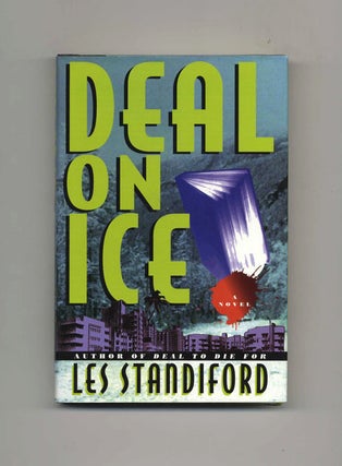 Book #31450 Deal on Ice - 1st Edition/1st Printing. Les Standiford