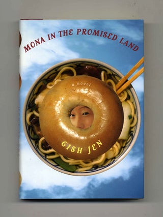 Mona in the Promised Land - 1st Edition/1st Printing. Gish Jen.