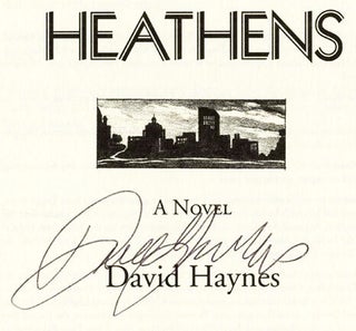 Heathens - 1st Edition/1st Printing