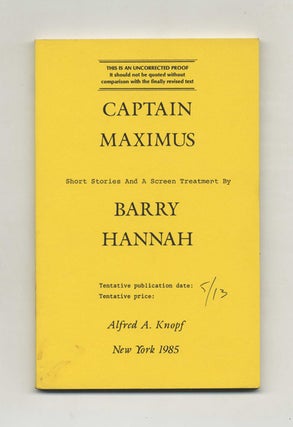 Book #31499 Captain Maximus. Barry Hannah